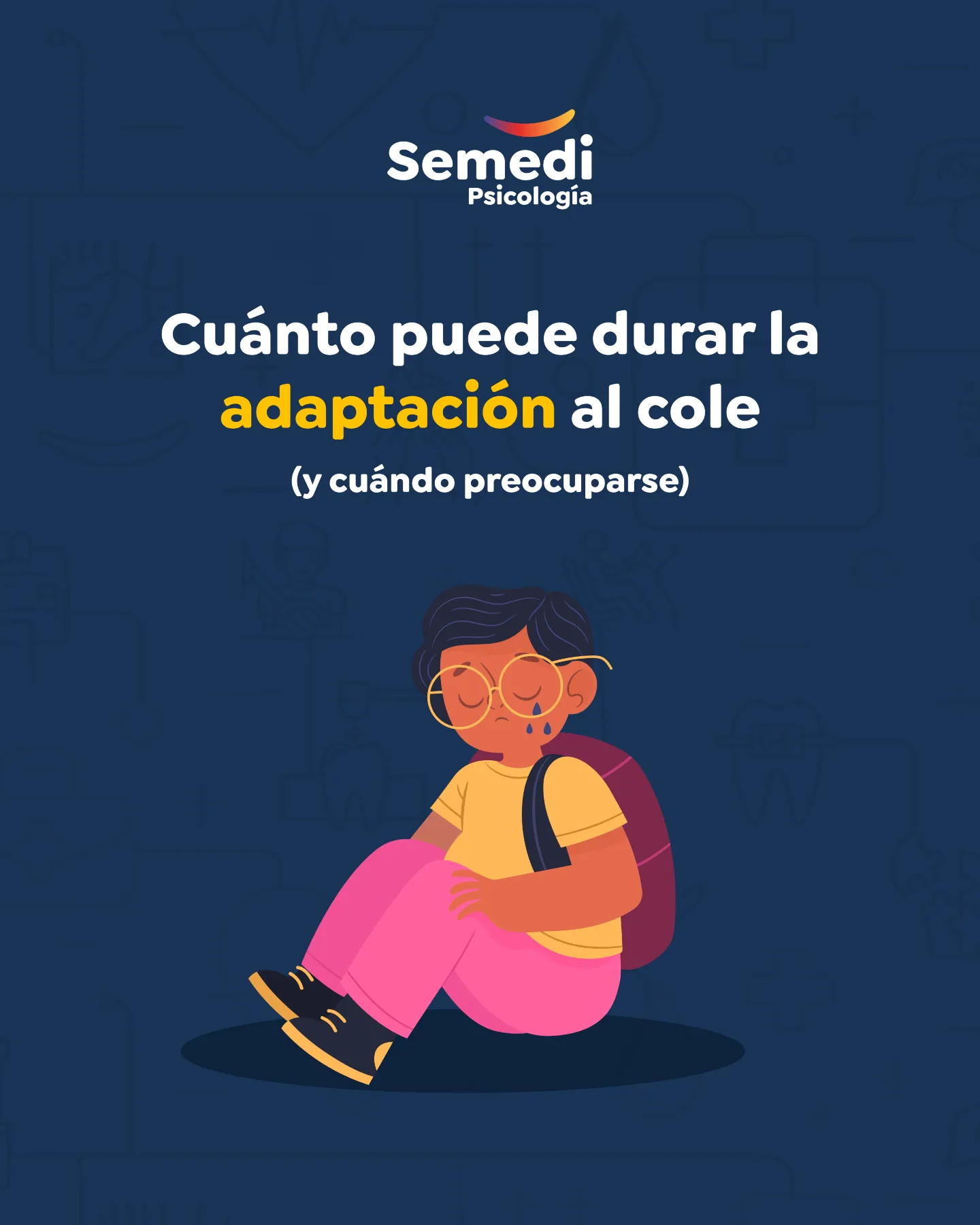 Niño con mochila sentado durante la adaptación al cole, gráfica de Semedi Psicología en Málaga